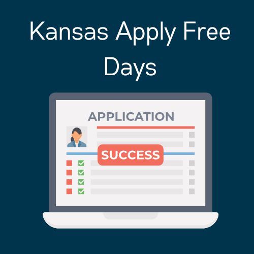 A graphic with an illustration of an application being completed on a computer screen. Text says "Kansas Apply Free Days"